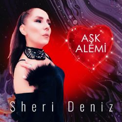 Sheri Deniz&nbsp;Aşk Alemi