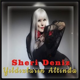 Sheri Deniz&nbsp;Yıldızların Altında