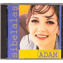 Sibel Alaş&nbsp;Adam