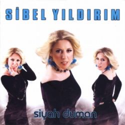 Sibel Yıldırım&nbsp;Siyah Duman