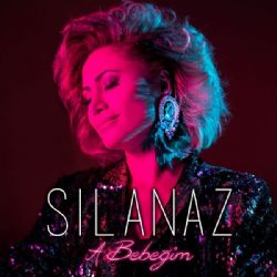 Sılanaz&nbsp;A Bebeğim