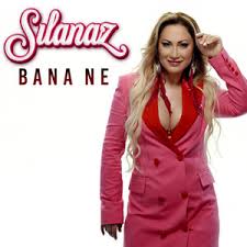 Sılanaz&nbsp;Bana Ne