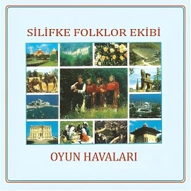 Silifke Folklor Ekibi&nbsp;Oyun Havaları