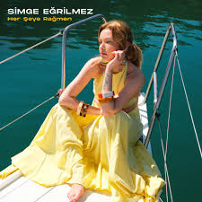 Simge Egrilmez&nbsp;Herşeye Rağmen