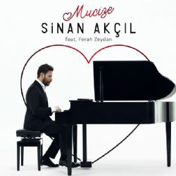 Sinan Akçıl&nbsp;Mucize