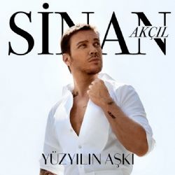 Sinan Akçıl&nbsp;Yüzyılın Aşkı