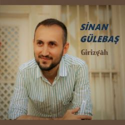 Sinan Gülebaş&nbsp;Girizgah