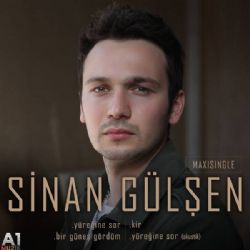 Sinan Gülşen&nbsp;Yüreğine Sor