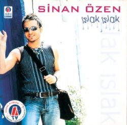 Sinan Özen&nbsp;Islak Islak