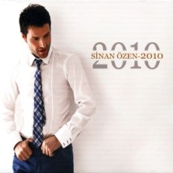 Sinan Özen&nbsp;Sinan Özen 2010