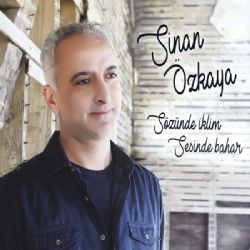 Sinan Özkaya&nbsp;Sözünde İklim Sesinde Bahar