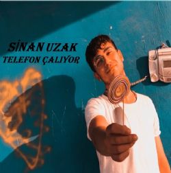 Sinan Uzak&nbsp;Telefon Çalıyor