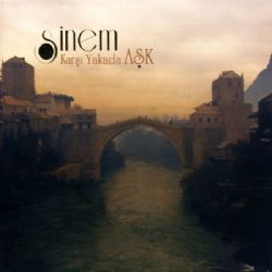 Sinem&nbsp;Karşı Yakada Aşk