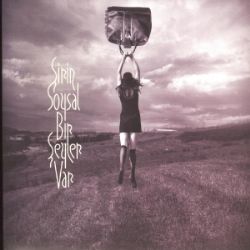 Şirin Soysal&nbsp;Bir Şeyler Var