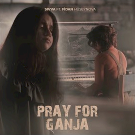 Sivva&nbsp;Pray For Ganja