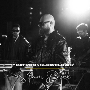 SLOWFLOWS&nbsp;Slam Dunk