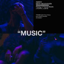 Smoky&nbsp;Denk Geleceksin