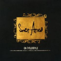 Soner Arıca&nbsp;En İyileriyle