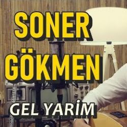 Soner Gökmen&nbsp;Gel Yarim