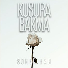 Soner Han&nbsp;Kusura Bakma
