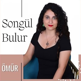 Songül Bulur&nbsp;Ömür
