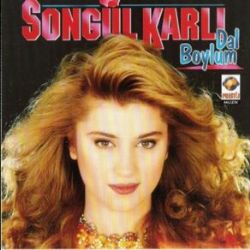 Songül Karlı&nbsp;Dal Boylum