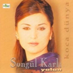 Songül Karlı&nbsp;Yalan