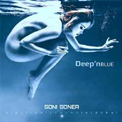 Soni Soner&nbsp;Deep n Blue