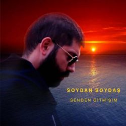 Soydan Soydaş&nbsp;Senden Gitmişim