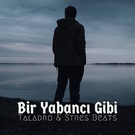 Stres Beats&nbsp;Bir Yabancı Gibi