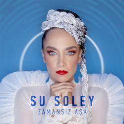 Su Soley&nbsp;Zamansız Aşk