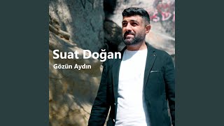 Suat Doğan&nbsp;Gözün Aydın