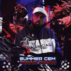 Summer Cem&nbsp;Tamam Tamam