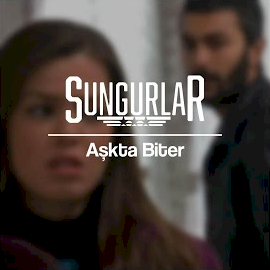 Sungurlar&nbsp;Aşkta Biter