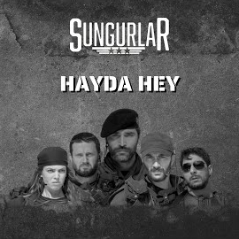 Sungurlar&nbsp;Hayda Hey