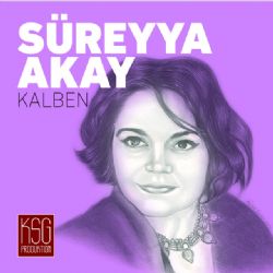 Süreyya Akay&nbsp;Kalben