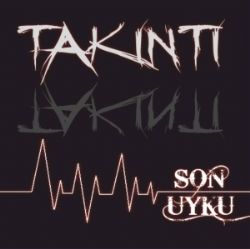 Takıntı&nbsp;Son Uyku