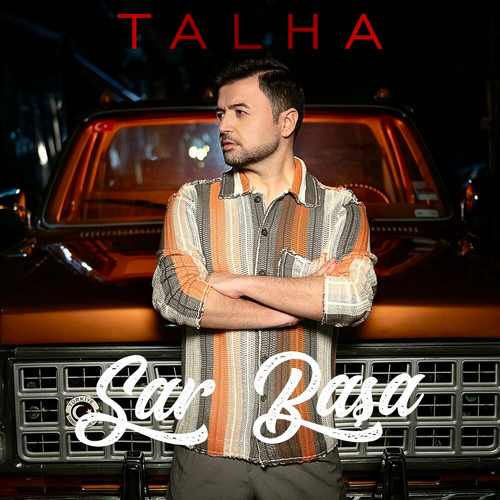 Talha&nbsp;Sar Başa