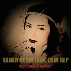Taner Çetin&nbsp;Kadere İnat