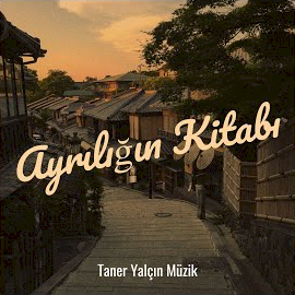 Taner Yalçın&nbsp;Ayrılığın Kitabı