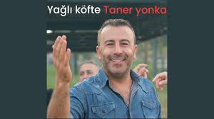 Taner Yonka&nbsp;Yağlı Köfte