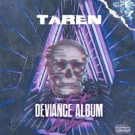 Taren&nbsp;Deviance 2