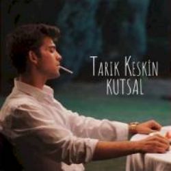 Tarık Keskin&nbsp;Kutsal