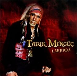Tarık Mengüç&nbsp;Lakerda