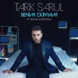 Tarık Sarul&nbsp;Benim Dünyam