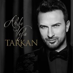 Tarkan&nbsp;Ahde Vefa