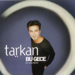 Tarkan&nbsp;Bu Gece