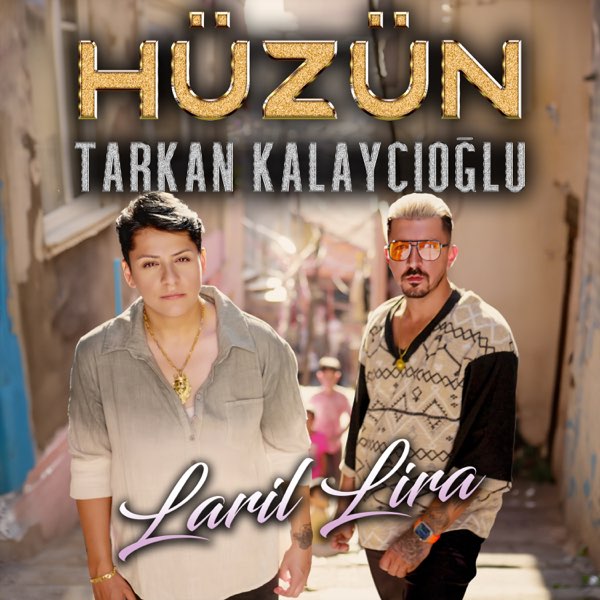 Tarkan Kalaycıoğlu&nbsp;Laril Lira
