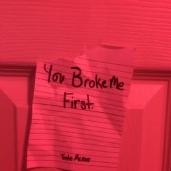 Tate McRae&nbsp;You Broke Me First