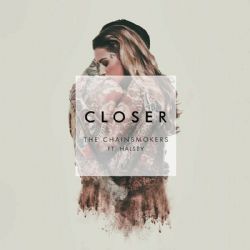 The Chainsmokers&nbsp;Closer